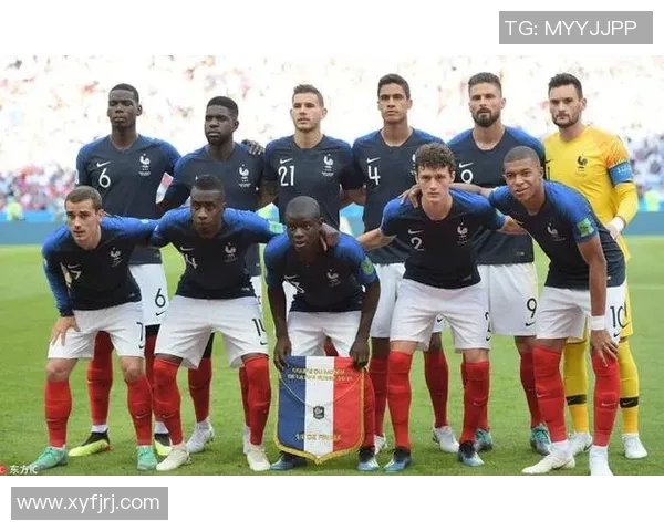 法国足球国家队最新阵容分析与球员表现评估 法国足球国家队最新阵容分析与球员表现评估